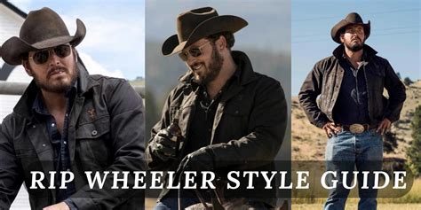 How to Dress Like Rip Wheeler: Yellowstone’s Rip Wheeler Style Guide