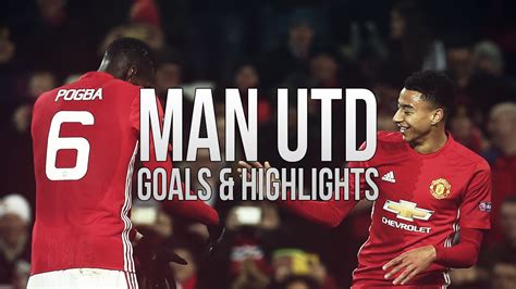 Manchester United - Goals & Highlights - YouTube