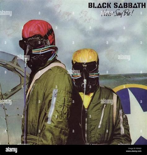 BLACK SABBATH - NEVER SAY DIE - Vintage cover album Stock Photo - Alamy