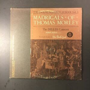 The English Madrigal school vol.3 MADRIGALS OF THOMAS MORLEY | eBay