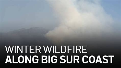 Big Sur (CA) Wildfire Grows to 1500 Acres; Evacuation in Effect - FirefighterNation: Fire Rescue ...