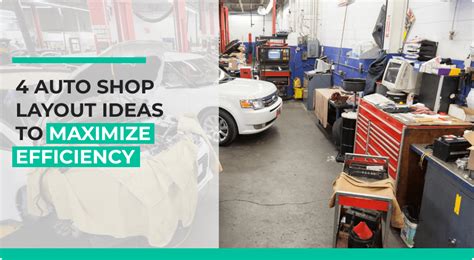 4 Auto Shop Layout Ideas to Maximize Efficiency