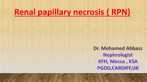 Renal Papillary Necrosis.pptx