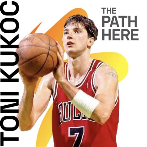 34. Toni Kukoc – The Path Here Podcast