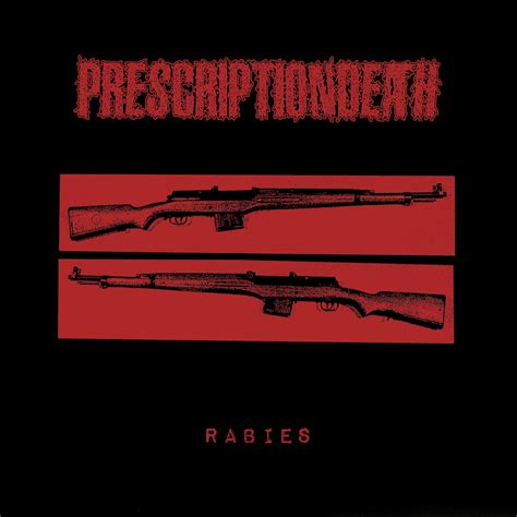 PRESCRIPTIONDEATH - Rabies LP