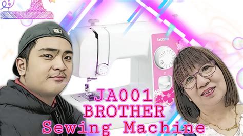 Unboxing- JA001 BROTHER Sewing Machine - YouTube