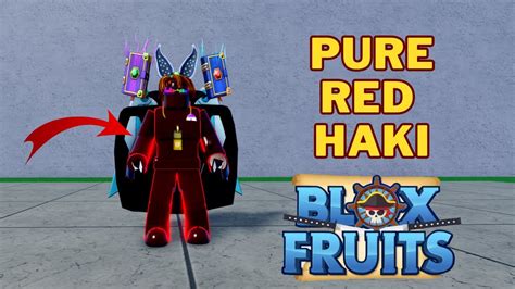 How To Get Pure Red Haki in Blox Fruits | Pure Red Haki Aura Color - YouTube