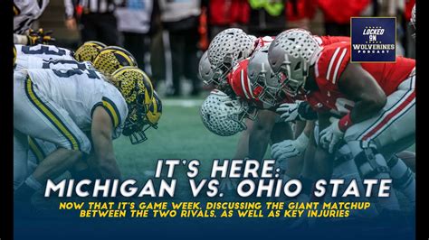 It's officially Michigan football vs. Ohio State week - Win Big Sports