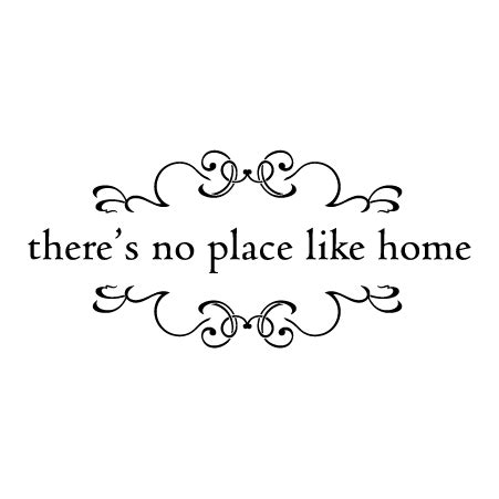 No Place Like Home Wall Quotes™ Decal | WallQuotes.com