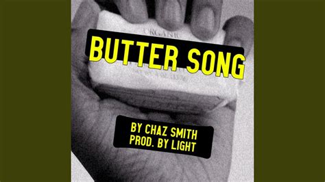 Chaz Smith - BUTTER SONG Chords - Chordify