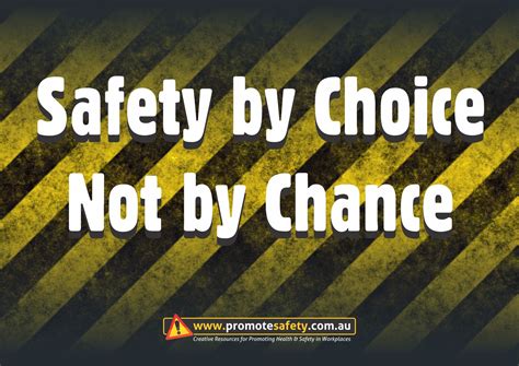 Workplace Safety and Health Slogan - safety by choice not by chance. | Safety slogans, Safety ...