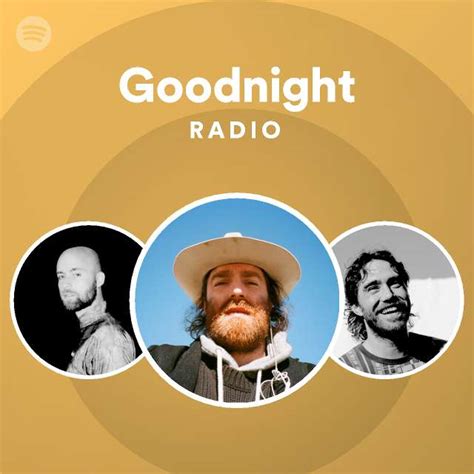 Goodnight Radio - playlist by Spotify | Spotify