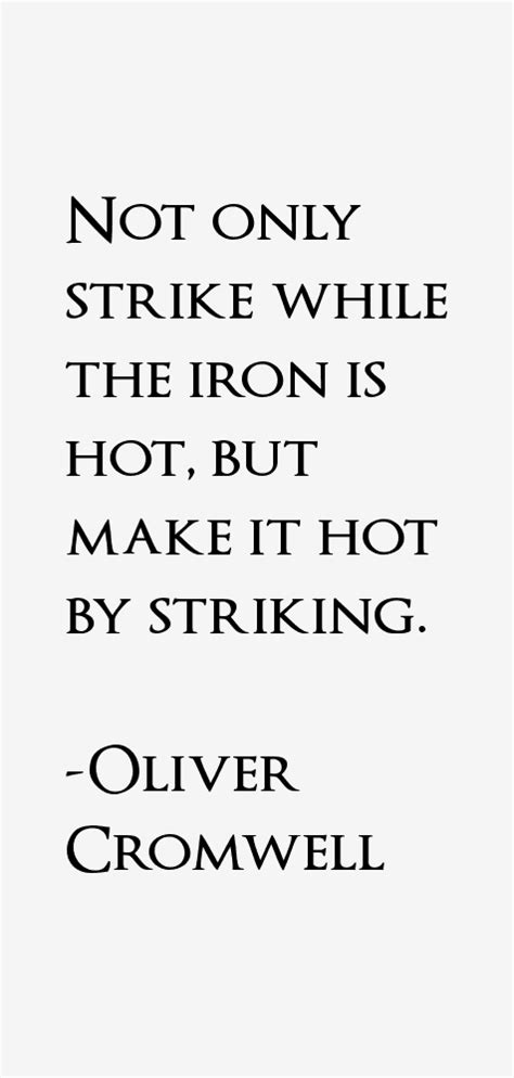 Oliver Cromwell Quotes & Sayings