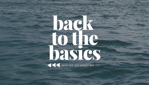 Back to the Basics – Summit Church