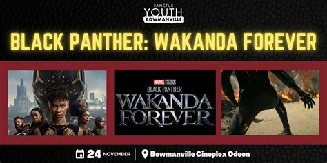 Sanctus Youth Bowmanville Movie Night - Black Panther: Wakanda Forever ...