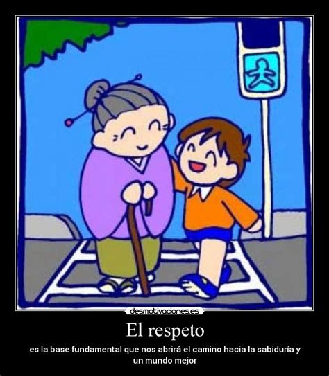 El respeto | Desmotivaciones