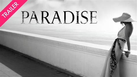 Paradise - Trailer - Paradise - Film Movement Plus