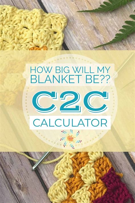 C2C Blanket Size Calculator will make you a C2C pro! - Stardust Gold Crochet