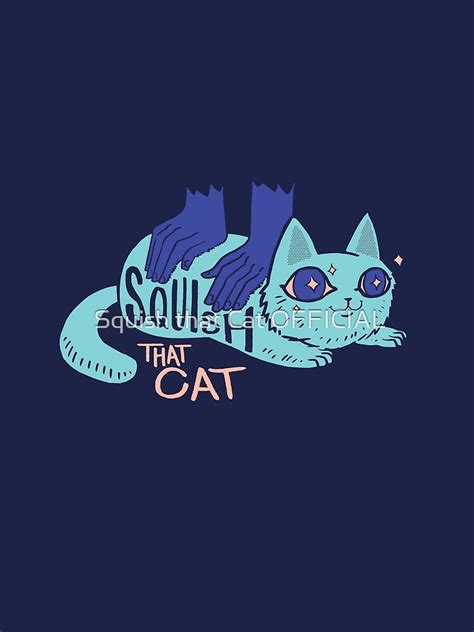 "Squish that Cat!" Art Print by arbutuswest | Redbubble