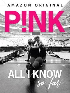 'P!NK: All I Know So Far' Documentary Sets Amazon Prime Video Debut