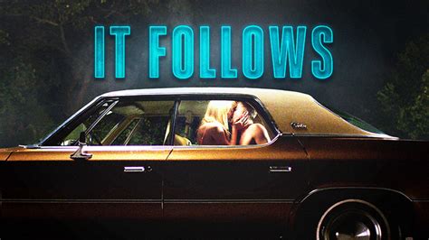 30 Facts about the movie It Follows - Facts.net