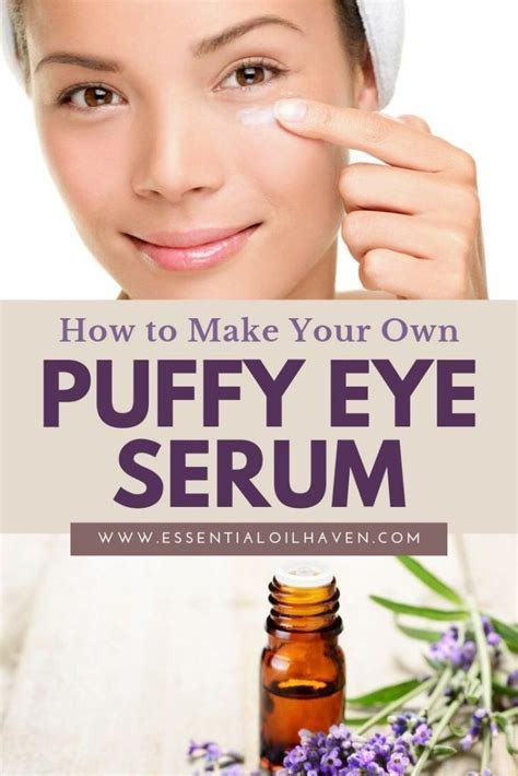 DIY Puffy Eye Serum with Essential Oils – for Under Eye Bags | Recipe ...