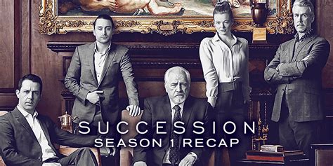 Succession Season 1 Recap: Meet the Roys, Their Empire, and Their Abuse