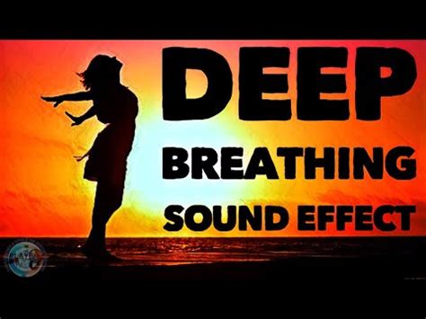 Deep Breathing Sound Effects / Sound Of Deep Breathing / Best Heavy ...