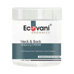 Buy ECOVANI Neck & Back Whitening Cream - Tan Removal & Tone Correction 100 gm Online at ...