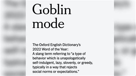 Oxford Dictionaries names 'goblin mode' its word of the year