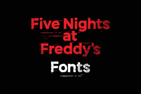 FNaF Font - A Comprehansive Guide to Fonts Used | FontSwan