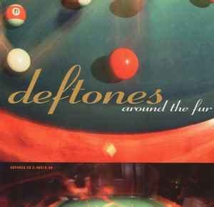 Deftones - Around The Fur (1997, Advance, CD) | Discogs