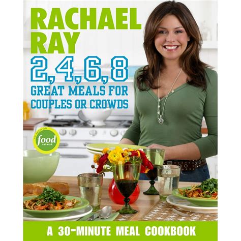 Rachael Ray 2, 4, 6, 8 : Great Meals for Couples or Crowds - Walmart ...