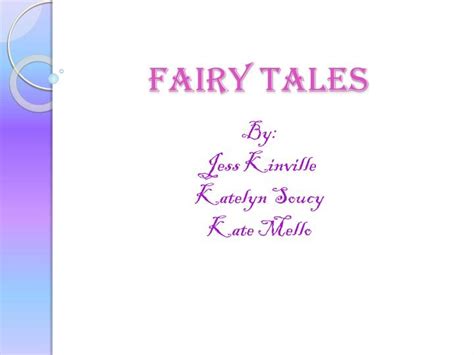 PPT - Fairy Tales PowerPoint Presentation, free download - ID:5520793