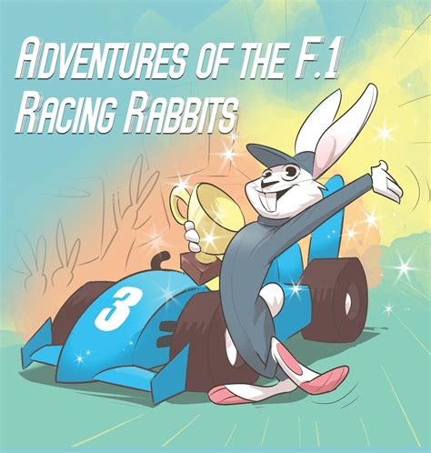 Adventures of the F.1 Racing Rabbits - Walmart.com