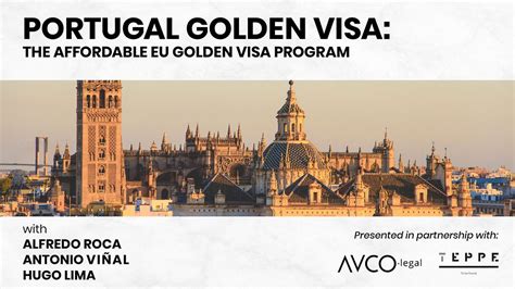 PORTUGAL GOLDEN VISA:THE AFFORDABLE EU GOLDEN VISA PROGRAM