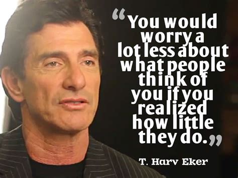 T. Harv Eker Quotes. QuotesGram