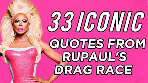 33 Iconic Quotes From "RuPaul's Drag Race" - YouTube