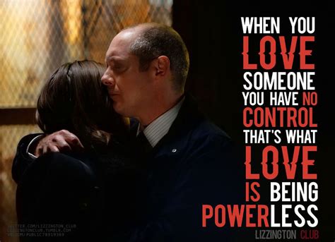 Raymond Reddington Quotes About Love | Love Is You