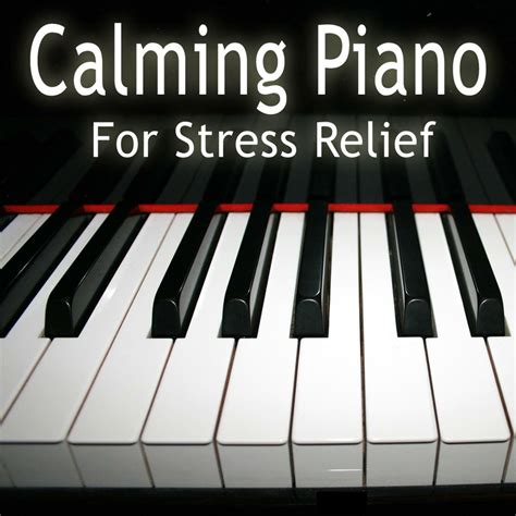 Calming Piano Music - Calming Piano Music for Stress Relief | iHeart
