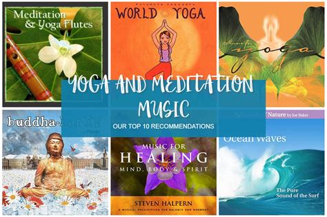 Top 10 Yoga & Meditation Music Recommendations 🎵👍