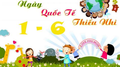 Tổng hợp các bài hát thiếu nhi về tết thiếu nhi 1-6