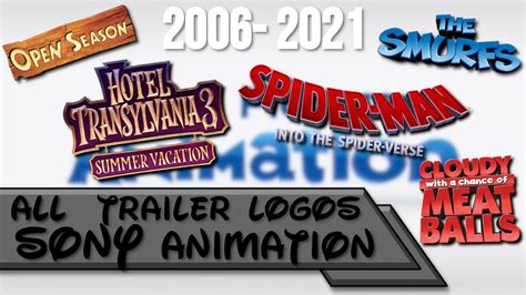 All Sony Animation Trailer Logos (2006-2021) - YouTube