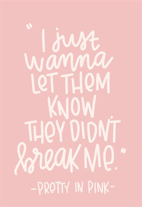 Pretty in Pink quote | Pretty in pink quotes, Words, Lyric quotes