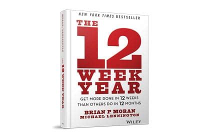 Book Review: Brian P. Moran’s “The 12 Week Year” | ReeceNichols Real Estate