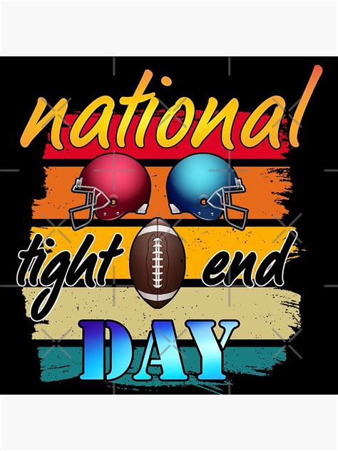 "national tight end day" Poster for Sale by alexman2023 | Redbubble