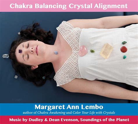 Chakra Balancing Crystal Alignment Audiobook on CD by Margaret Ann ...