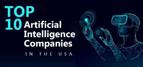 Top 10 Artificial Intelligence Companies in the USA