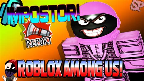 Roblox Among Us! (Impostor) (Roblox) (2020) - YouTube