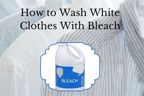 How to Bleach White Clothes With Stains